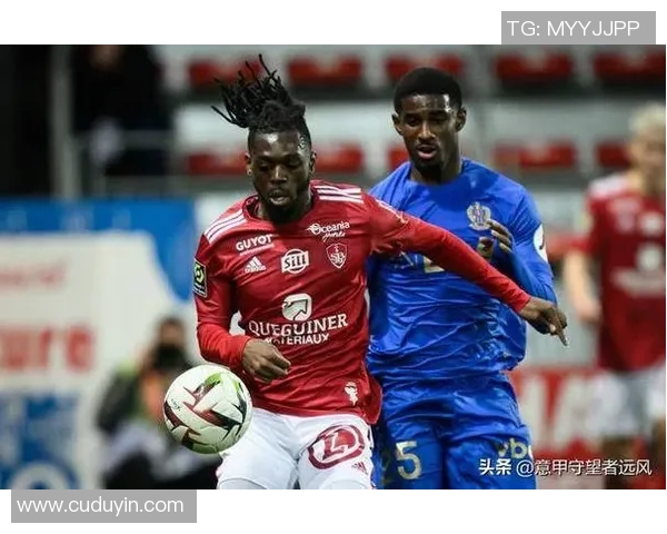 2018年特鲁瓦与布雷斯特激战回顾及赛季表现分析